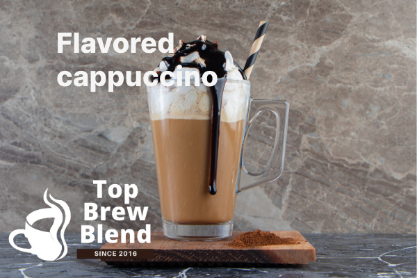 Flavored cappuccino